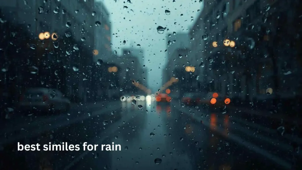 best similes for rain