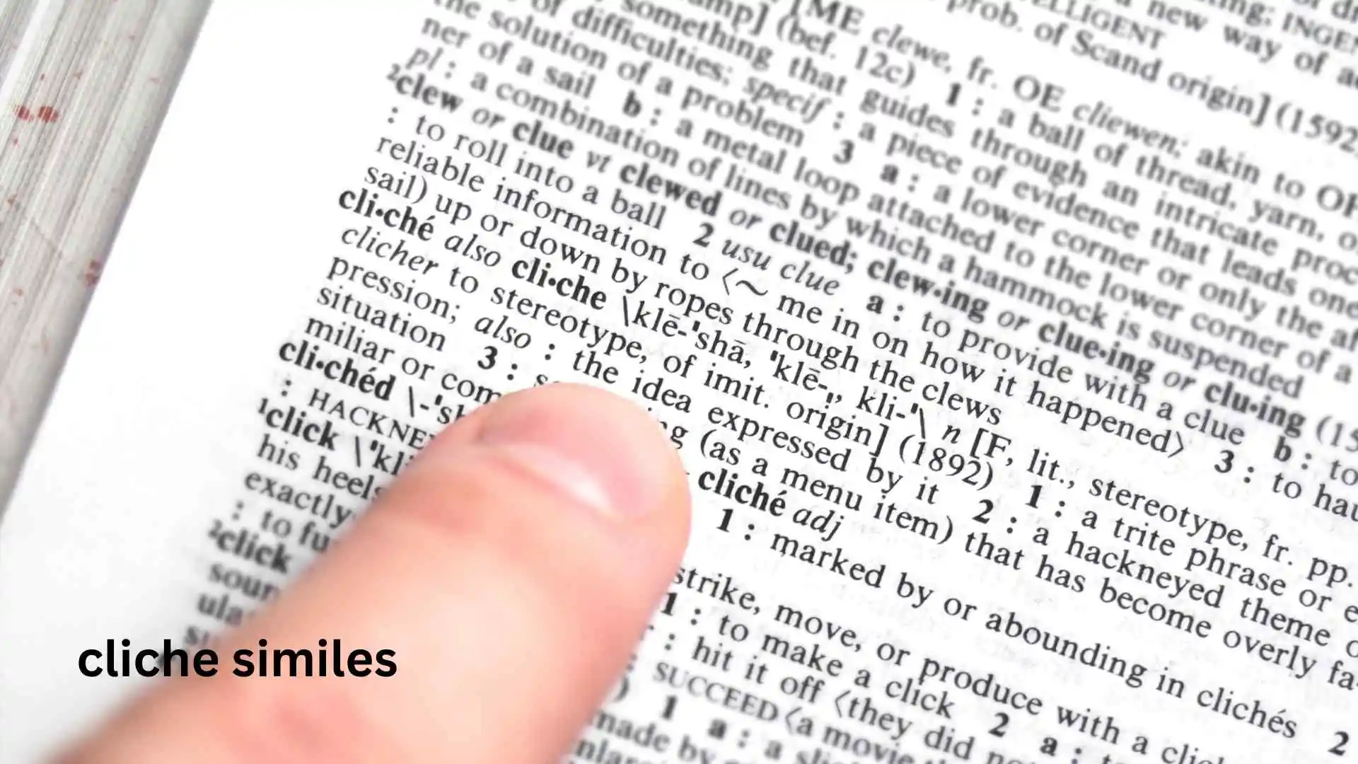 Cliché Similes Common Examples, Meaning and How to Avoid Them