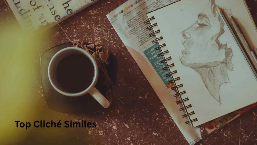 Top Cliché Similes