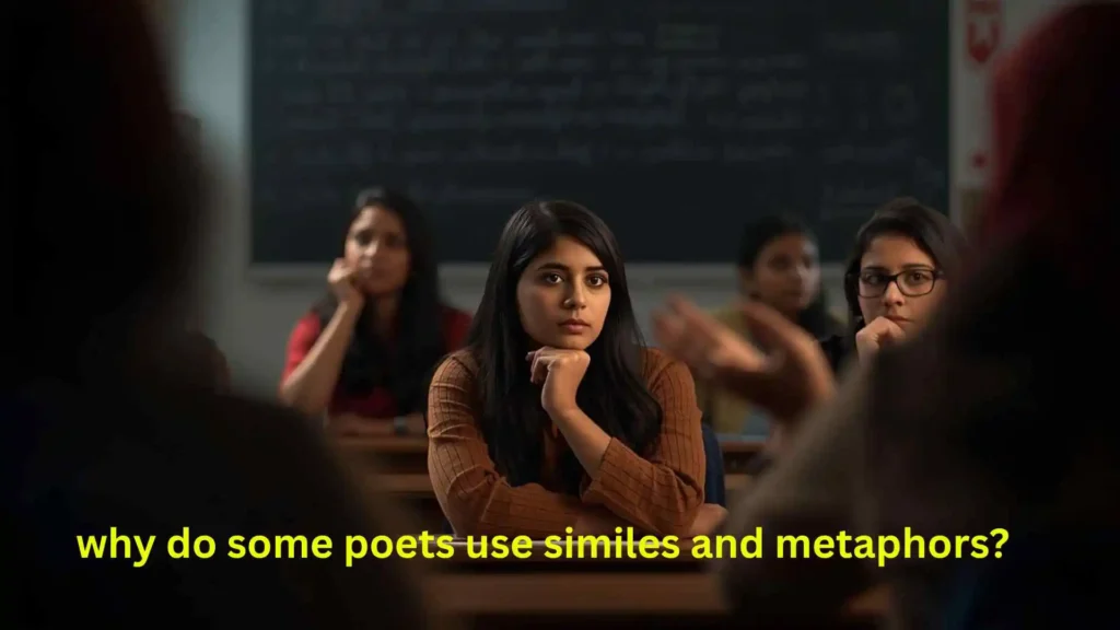 why do some poets use similes and metaphors?