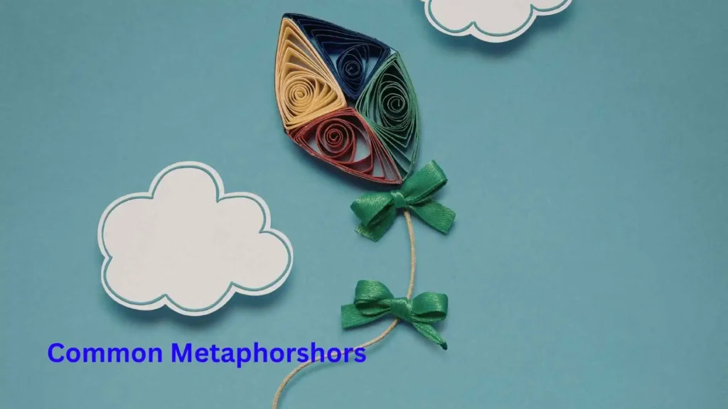 Common Metaphors
