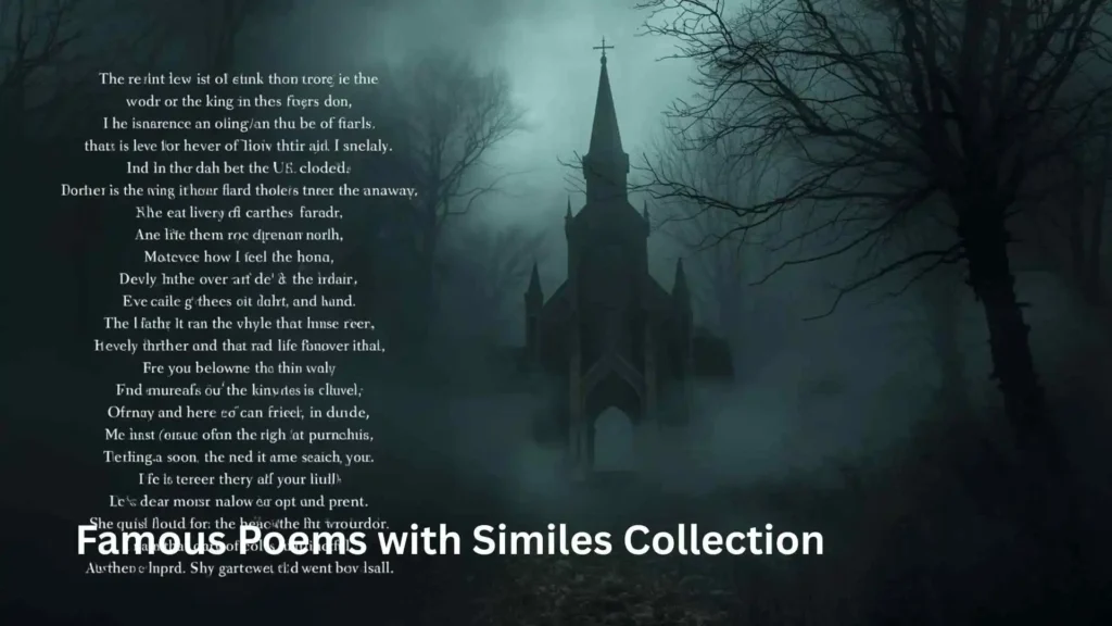 Famous Poems and Similes