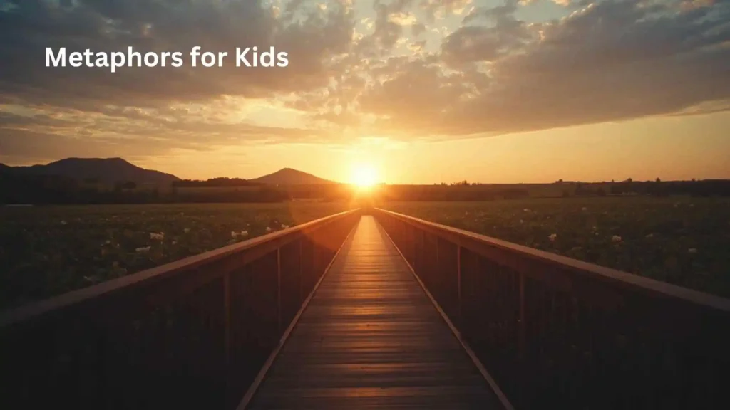 Metaphors for Kids