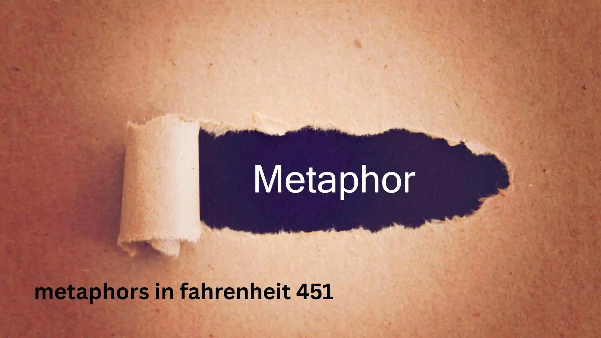 Metaphors in Fahrenheit 451| 50+ Powerful Examples Explained Simply