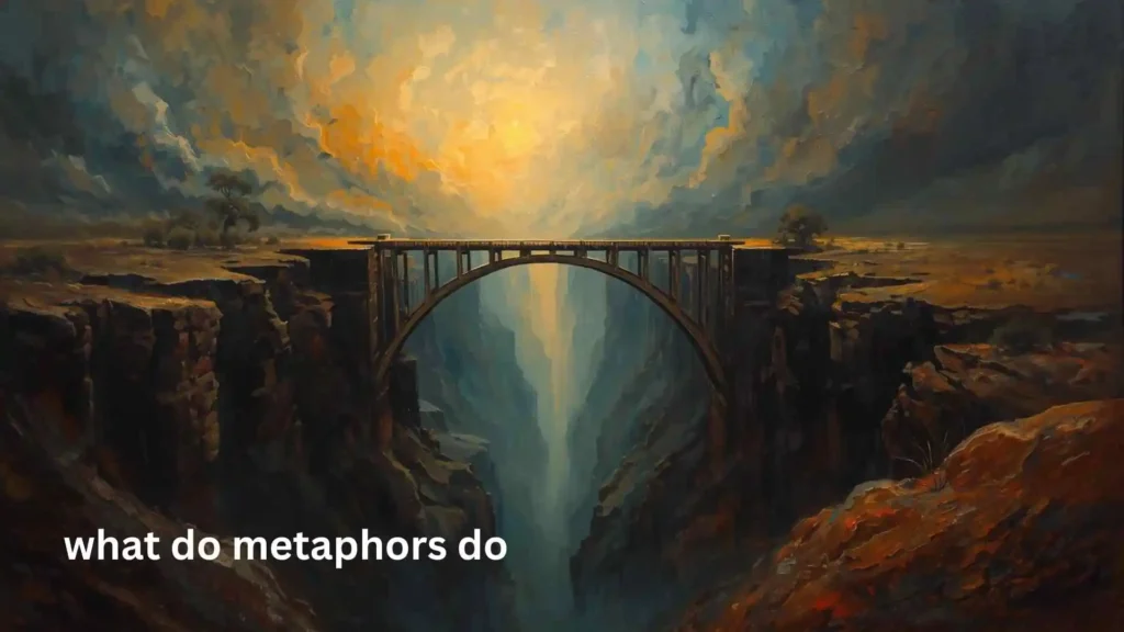 what do metaphors do