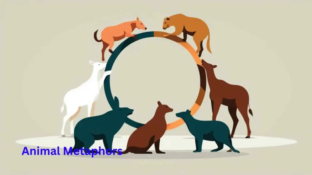 Animal Metaphors