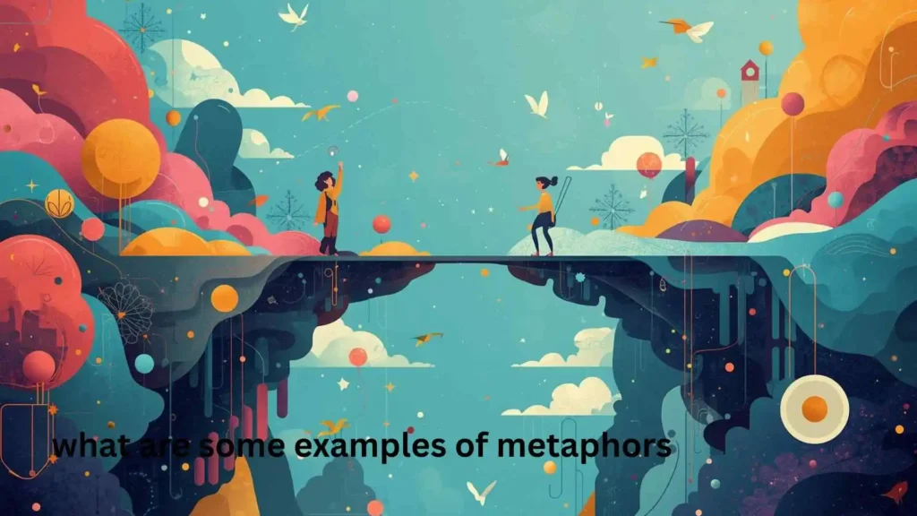 what are some examples of metaphors