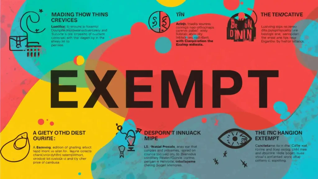 What Does Exempt Mean