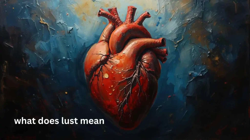 what does lust mean