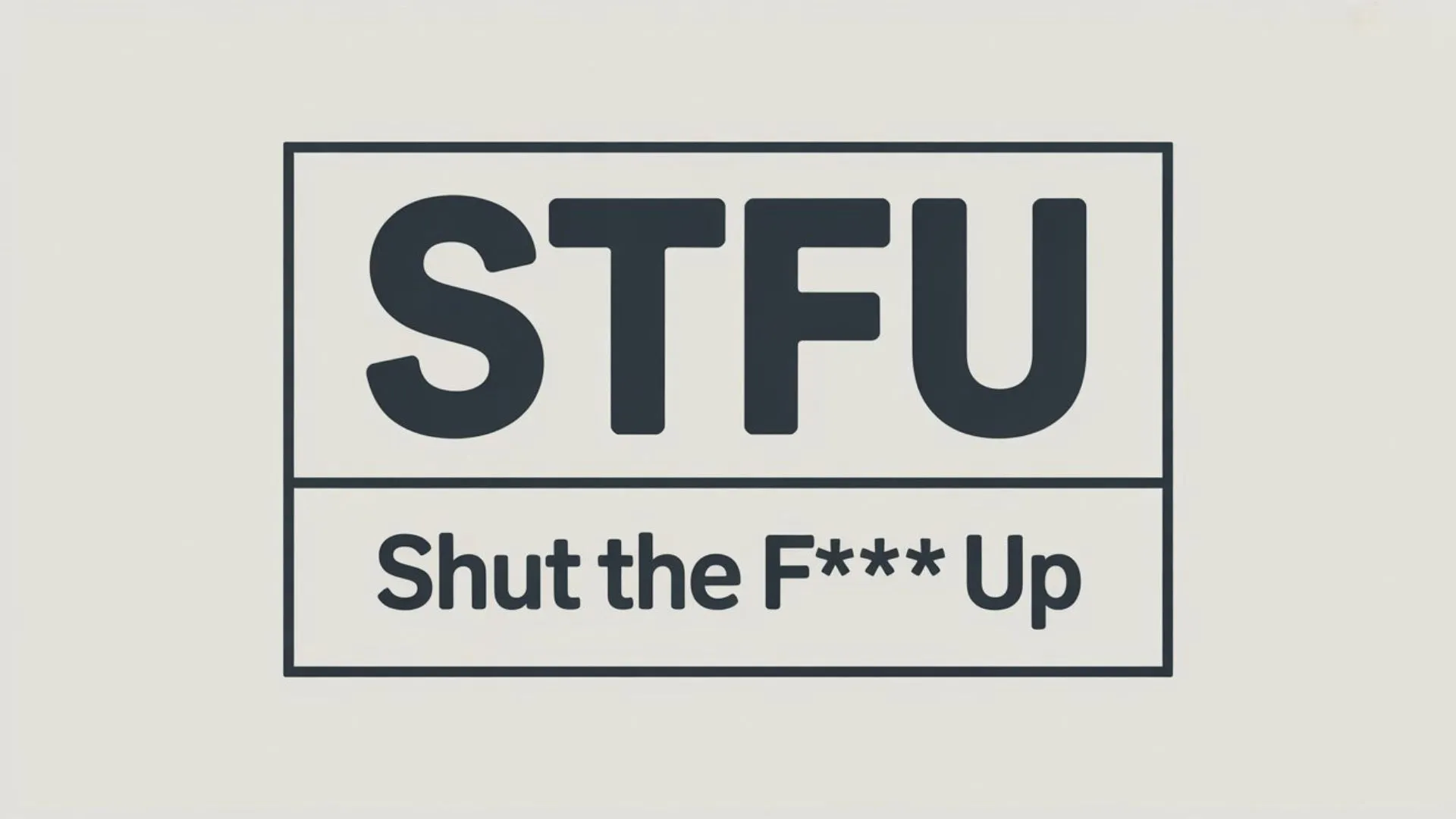 what does stfu mean