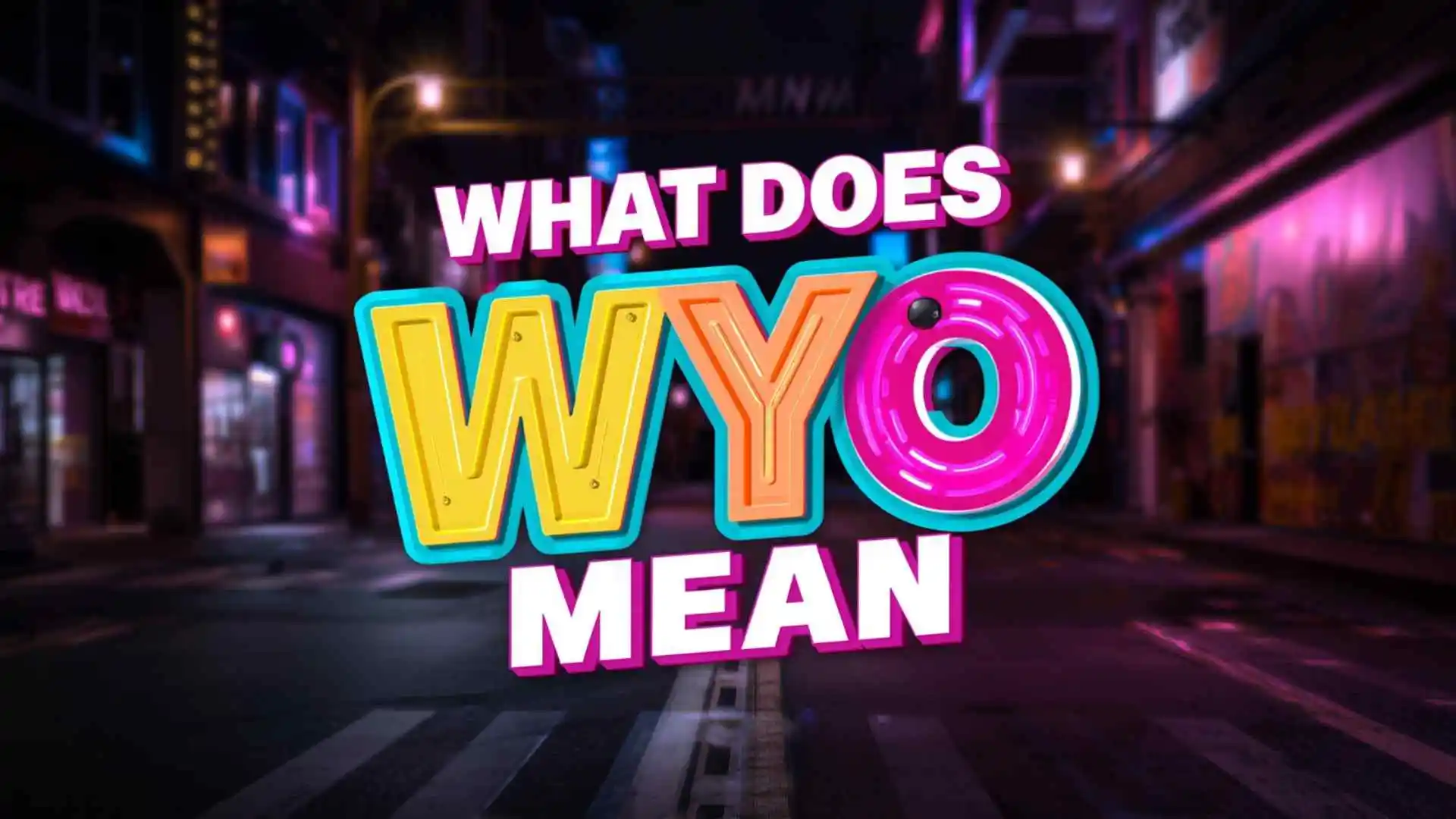 what does wyo mean