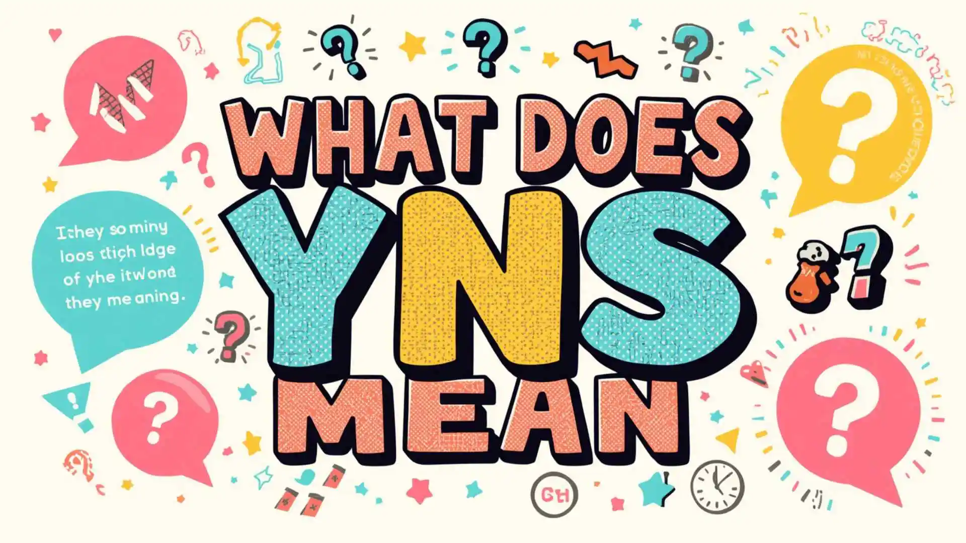 what does yns mean