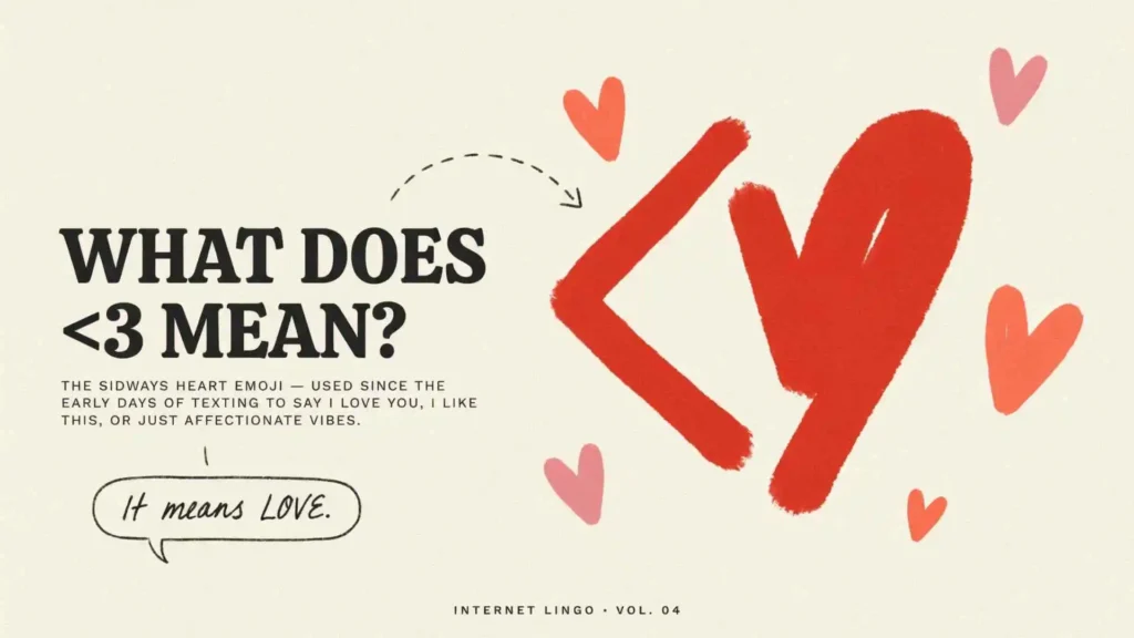 what does <3 mean