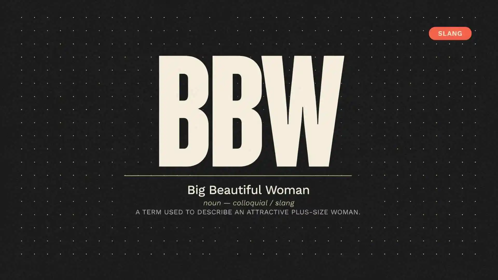 What Does BBW Mean? The Real Meaning Behind This Popular Internet Slang in 2026