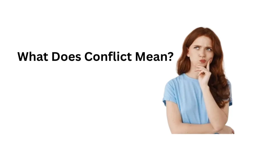 what does conflict mean