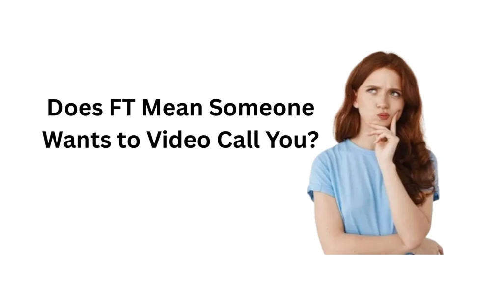 what does ft mean